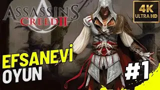 EFSANENİN DOĞUŞU - Assassin's Creed II Türkçe | Nostalji Oyunlar Serisi: Bölüm 1