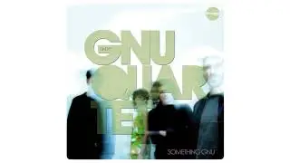 GnuQuartet - Undisclosed Desires