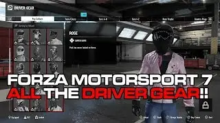 Forza Motorsport 7: ALL THE DRIVER GEAR! 4K 60FPS