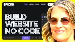 Bricks Builder 2025: создайте сайт БЫСТРО &mdash; без кода!