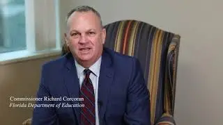 A special message from Florida Commissioner of Education Richard Corcoran.