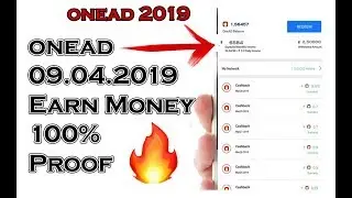 🔴OneAD 2019 April 09 Today Earn Income Proof This video 🔥 🔥 🔥