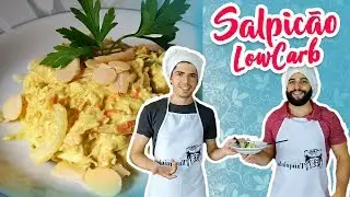 SALPICÃO Low-Carb - Receita Cetogênica Incrível ♥️ | Senhor Tanquinho
