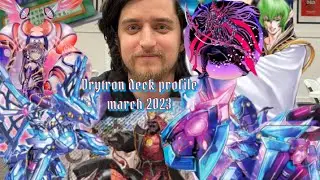 *Undefeated* Drytron Deck Profile-March 2023