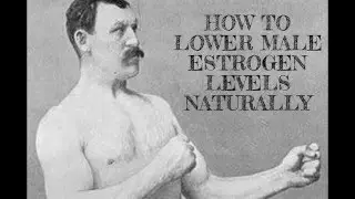 Over-The-Counter Estrogen Blocking Supplements For Men!?