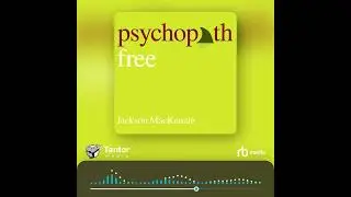 Audiobook Sample: Psychopath Free (Expanded Edition)