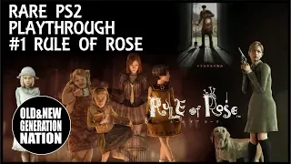 RARE PS2 playthrough and Impressions #1 Rule of Rose