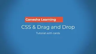 Tutorial - CSS Card & Drag and Drop