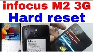 infocus m2 3g hard reset