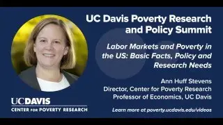 Labor Markets and Poverty in the US: Basic Facts, Policy and Research Needs