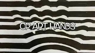 Op Art Hands for early Elementary/primary students