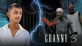Granny 3 Mein Door Escape Kar Liya Finally 🥹🥹