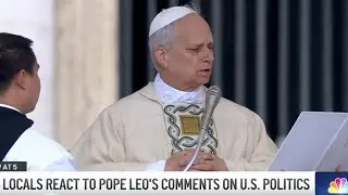 SoCal residents react to Pope Leo's comments on immigration and abortion