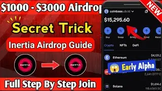Inertia - NEW BIGGEST AIRDROP 2025 | $1000 - $3000 FREE EARNING | Step By Step Guide