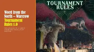 Word from the North &ndash; Warcrow Tournament Rules 1.0
