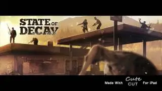 State of decay intro