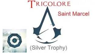 Assassin's Creed Unity: All Cockades (Saint Marcel)