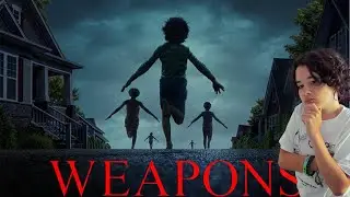 Weapons Spoiler + Non Spoiler Review