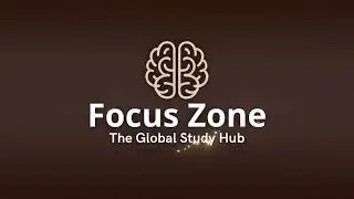 FOCUS ZONE - The Global Study Hub
