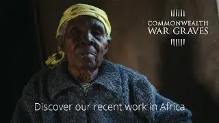 Kwaheri Mutava - Discover the work of our world war heritage team in Africa