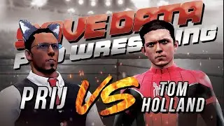 Can Prij Beat Tom Holland? - Save Data Pro Wrestling Part 2!