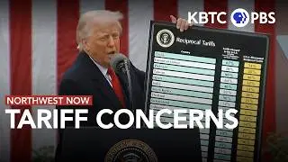 Tariff Concerns | Northwest Now | Nov. 4, 2025
