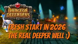 Dungeon Defenders Fresh Start! The 