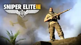 Прохождение Sniper Elite 3  -8-