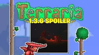Terraria 1.3.6 adds something scary! (2019 Update!)