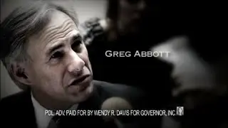 Controversial, But Effective (2014) Texas Governor Attack Ad