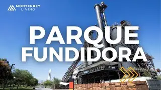 PARQUE FUNDIDORA - Walking Tour | Things to do in Monterrey, Mexico | Monterrey Living