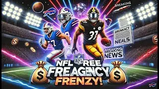 2025 NFL Free Agent Frenzy