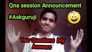 Qna session announcement ll #Askguruji ll Must watch ll Hindi ll