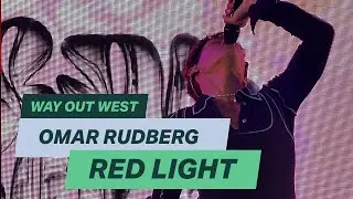 Omar Rudberg - Red Light (Live Way Out West)