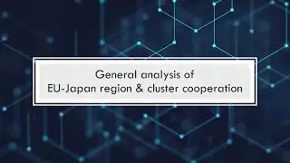 EU-Japan Region & Cluster Cooperation