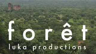 Luka Productions - For&ecirc;t