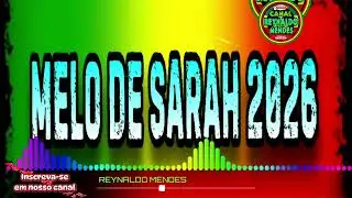 MELO DE SARAH COM INTRO 2026 《《#Reggae Marcante 》》//@Reynaldo Mendes//