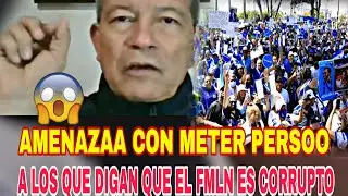 BOMBAZOO EL CHINO FLORES  NIEGAA QUE EL FMLN HAYA ROBADO Y AMENAZAA AL PUEBLO  CON METERLOS PRESOS 😱