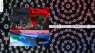 Gabriele Bruno - Hei Don't Stop [MILK031]