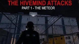 The Hivemind Attacks - Part 1 The Meteor | ONX GTA RP