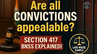 SECTION 417 OF BNSS| NO APPEAL IN PETTY CASES| Explained Clause-Wise| YOURLAWBUDDY