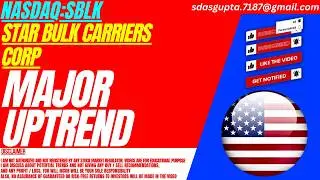 SBLK STOCK : MAJOR UPTREND | STAR BULK CARRIERS STOCK