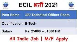 ECIL Recruitment 2021 | Technical Officer Posts | Latest Jobs Update 2021