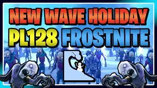 2022 - PL128 NEW WAVE HOLIDAY FROSTNITE (FULL CLEAR) - Fortnite Save the World