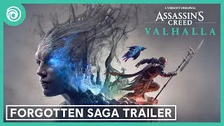 Assassin&rsquo;s Creed&reg; Valhalla: The Forgotten Saga - Launch Trailer