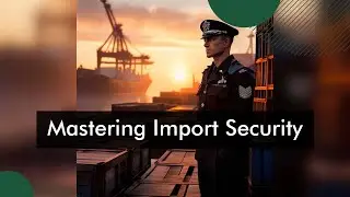 Navigating Economic Sanctions: The Role of Importer Security Filing