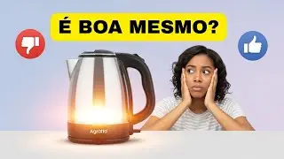 Agratto - Chaleira El&eacute;trica &eacute; Boa? Vale a Pena Comprar?