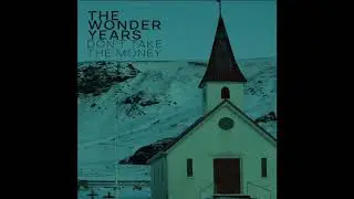 Don't Take The Money (Bleachers Cover) - The Wonder Years