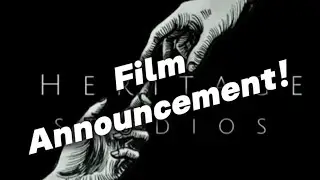 New Heritage Studios Film Announcement | Coming Soon