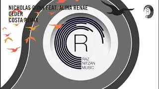 Nicholas Gunn feat. Alina Renae - Older (Costa Extended Mix) RNM